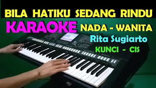 RINDU  Rita Sugiarto  KARAOKE NADA WANITA HD [upl. by Henry674]