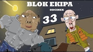 BLOK EKIPA II ODCINEK 33 [upl. by Hulbard46]