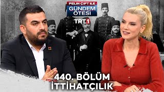 Pelin Çift ile Gündem Ötesi 440 Bölüm trt1 [upl. by Beora]