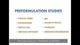 Preformulation Studies [upl. by Loftus]