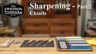 Sharpening Part 2  Chisels [upl. by Yde]