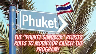 Phuket Sandbox UPDATE [upl. by Laith]