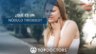 ¿Qué es un nódulo tiroideo [upl. by Acsehcnarf102]