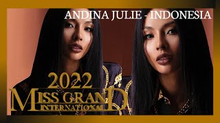 ANDINA JULIE  MISS GRAND INDONESIA 2022  PROFILE  FULL PERFORMANCE [upl. by Eeldivad]