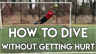 HOW TO DIVE IN SOCCER  GOALKEEPER TRAINING  DIVE WITHOUT FEAR [upl. by Okim]