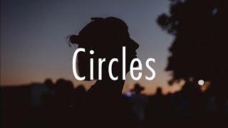 Post Malone  Circles Lyrics [upl. by Neils]