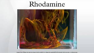 Rhodamine [upl. by Bain]