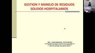 GESTIÓN Y MANEJO DE RESIDUOS SÓLIDOS HOSPITALARIOS [upl. by Dell]