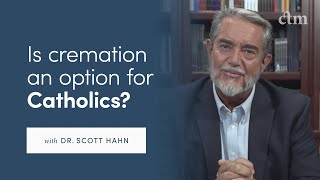 What does the Church teach about Cremation with Dr Scott Hahn [upl. by Talbott]