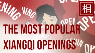 The Most Popular Openings in Xiangqi  An Intro to the Chinese Chess Opening [upl. by Shela313]