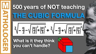 500 years of NOT teaching THE CUBIC FORMULA What is it they think you cant handle [upl. by Ajile]