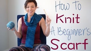 How To Knit A Beginners Scarf [upl. by Almat]