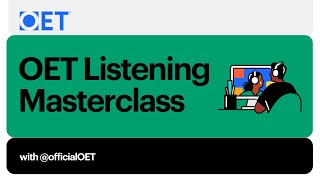 OET Listening SubTest Masterclass [upl. by Odine908]