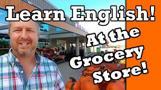 Lets Learn English at the Grocery Store Supermarket  English Video with Subtitles [upl. by Kendell]