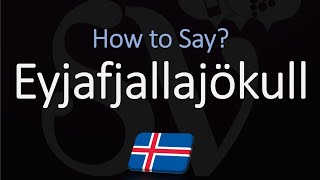 How to Pronounce Eyjafjallajökull EXPLAINED [upl. by Hurleigh]