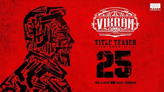 VIKRAM  Official Title Teaser  KamalHaasan232  Kamal Haasan  Lokesh Kanagaraj  Anirudh [upl. by Otreblada631]