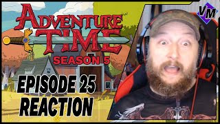 ADVENTURE TIME SEASON 5 EPISODE 25 CANDY STREETS REACTION [upl. by Yelknirb]