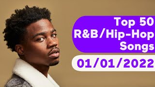 🇺🇸 Top 50 RampBHipHopRap Songs January 1 2022  Billboard [upl. by Vachel61]