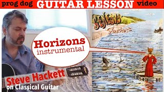 GENESIS quotHorizonsquot GUITAR LESSON Steve Hackett Foxtrot [upl. by Yevreh267]