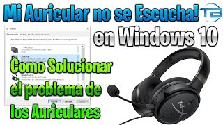 NO RECONOCE LOS AURICULARES WINDOWS 10 ► No se escuchan mis auriculares o no tiene sonido mi PC [upl. by Shandee518]