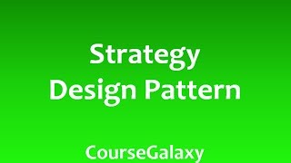 Strategy Design Pattern [upl. by Siegler]