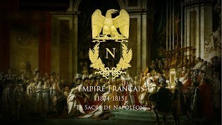 First French Empire 18041815 Music of the Coronation of Napoleon I [upl. by Wahl]