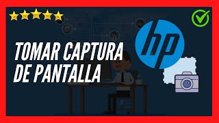 ✅🥇 Cómo tomar CAPTURA DE PANTALLA en Laptop HP 2023 ✅  Hacer Screenshot en cualquier Laptop o PC ✅ [upl. by Giesecke657]