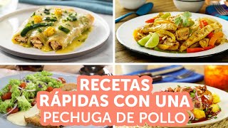 Recetas rápidas con 1 pechuga de pollo  Kiwilimón [upl. by Clayson]