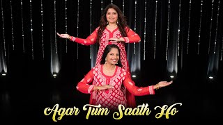 Agar Tum Saath Ho  Voice Of Ritu Team Naach Choreography [upl. by Server]