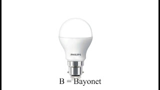 E27 B22 in Light Bulbs  What Does it Mean [upl. by Airamalegna]