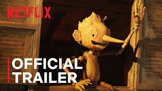 GUILLERMO DEL TOROS PINOCCHIO  Official Trailer  Netflix [upl. by Newmark]