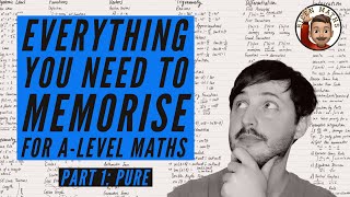 Everything you NEED to memorise for ALevel Maths • Part 1 Pure 💡 [upl. by Mosnar]