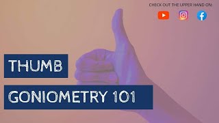 Thumb Range of Motion Goniometry [upl. by Vocaay]