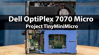 Dell OptiPlex 7070 Micro Project TinyMiniMicro Guide [upl. by Flynn391]