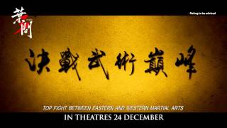 Ip Man 3 Official Trailer [upl. by Enyluqcaj385]