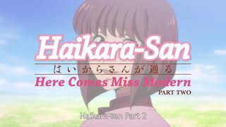 Haikara san Here Comes Miss Modern Part 2  30 Second Trailer [upl. by Nylssej370]