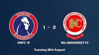 HIGHLIGHTS  DWFC B v Billingshurst FC [upl. by Otrebron981]