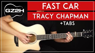 Fast Car Guitar Tutorial Tracy Chapman Guitar Lesson Strumming  Fingerpicking  TABs [upl. by Ynohtnael]