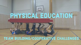 Team Building and Cooperative Games  Physical Education [upl. by Treblah]