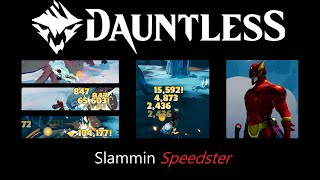 Dauntless Slammin Speedster [upl. by Samford]