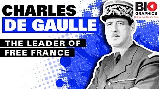 Charles de Gaulle The Leader of Free France [upl. by Salokkin]