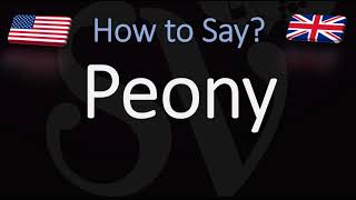 How to Pronounce Peony CORRECTLY [upl. by Atinele317]