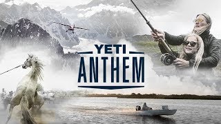 YETI Anthem [upl. by Alver105]