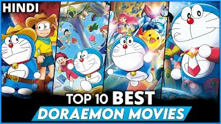 TOP 10 BEST MOVIES OF DORAEMON IN HINDI  TOP 10 MOVIES OF DORAEMON  DSB [upl. by Jennings]