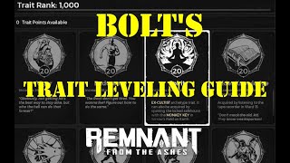 Remnant from the Ashes Trait leveling guide [upl. by Stanley]