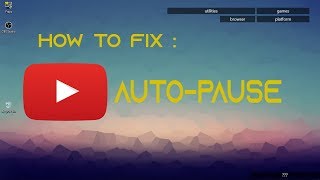 How to fix youtube automatic pause [upl. by Lleksah]