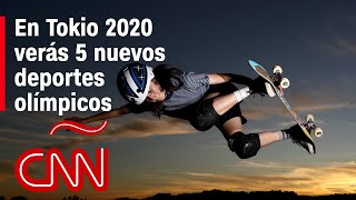 5 nuevos deportes llegan a los Juegos Olímpicos Tokio 2020 [upl. by Grantley]