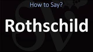 How to Pronounce Rothschild 2 WAYS German Vs English Pronunciation [upl. by Ettezel]