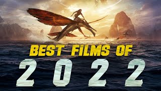 22 Best Films of 2022 [upl. by Phelan]