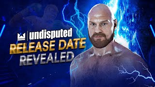 Undisputed Release Date Revealed [upl. by Leumhs]